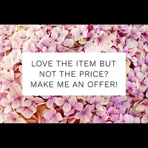 Love the item but not the price? Make me an offer!